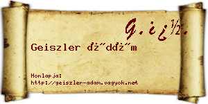 Geiszler Ádám névjegykártya